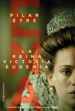 Ena, la Reina Victoria Eugenia