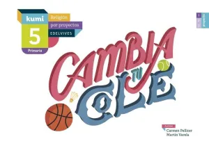 Cambia tu Cole 5. º Primaria
