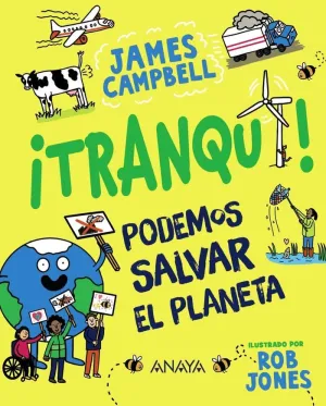 Tranqui! Podemos Salvar el Planeta
