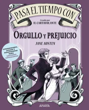 Pasa el Tiempo con Orgullo y Prejuicio