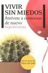 Vivir sin Miedos