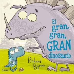 Gran,Gran,Gran Dinosaurio