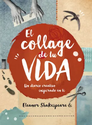 Collage de tu Vida un Diario Creativo Inspirado en