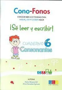 Cono-Fonos 3 Cuaderno 6 Consonantes se Leer y Escr
