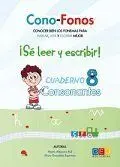 Cono-Fonos 3 Cuaderno 8 Consonantes se Leer y Escr