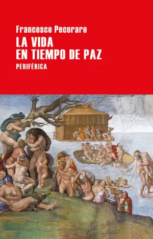 Vida en Tiempo de Paz