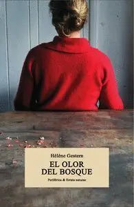 El Olor del Bosque