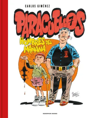 7. Paracuellos:hombres del Mañana. (Reservoir Grafic