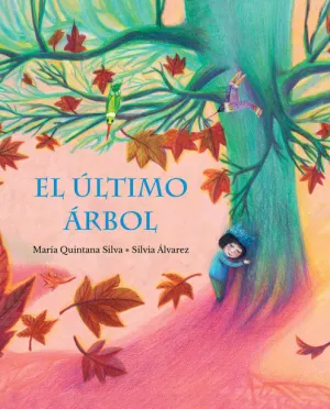 Ultimo Arbol,El