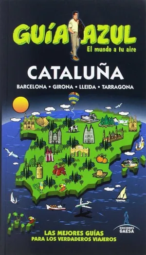 Cataluña. Barcelona, Girona, Lleida y Tarragona