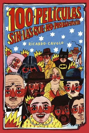100 Peliculas. Ricardo Cavolo