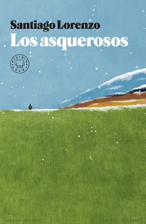 Los Asquerosos