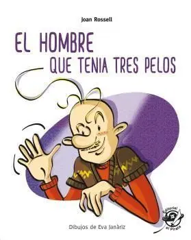El Hombre que Ten¡A Tres Pelos