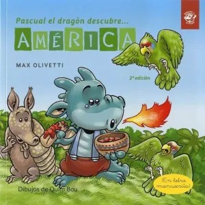 Pascual el Dragon Descubre America