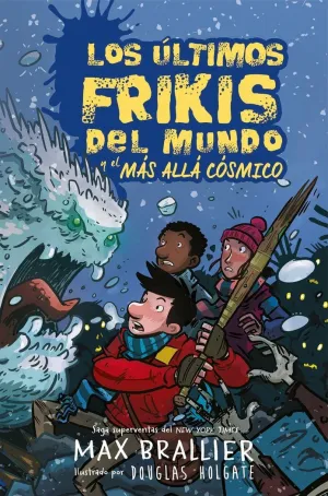 Ultimos Frikis del Mundo y el Mas Alla Cosmico