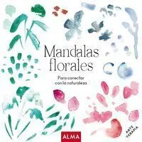 Mandalas Florales (Col. Hobbies)
