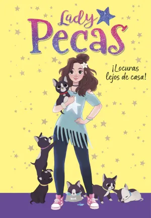 Lady Pecas 1. Locuras Lejos de Casa