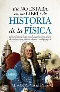 Eso no Estaba en mi Libro Historia de Fisica (Leb)