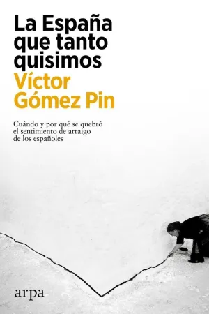La España que Tanto Quisimos