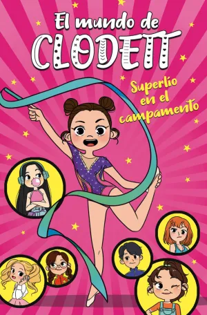 Mundo de Clodett 2 Superlio en el Campamento