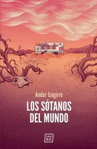 Los Sótanos del Mundo