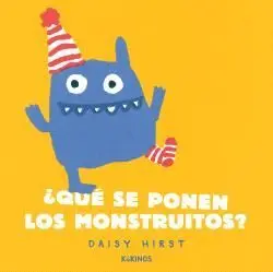 Qué se Ponen los Monstruitos?