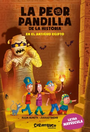 Peor Pandilla de la Historia 2, la