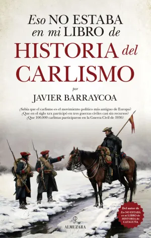 Eso no Estaba en mi Libro de Historia del Carlismo