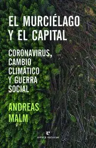 El Murciélago y el Capital