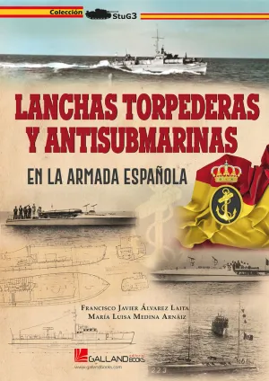 Lanchas Torpederas y Antisubmarinas