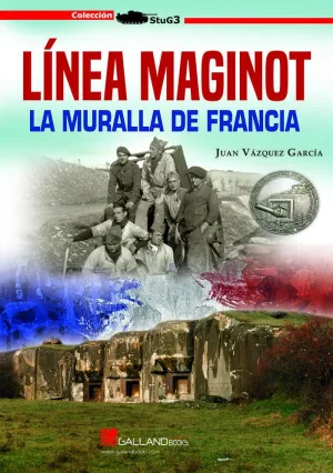 Linea Maginot la Muralla de Francia