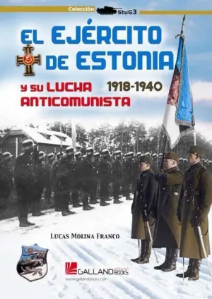 Ejercito Estonia y Su Lucha Anticomunist