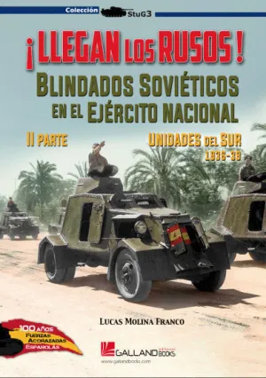 Llegan los Rusos Blindados Sovieticos