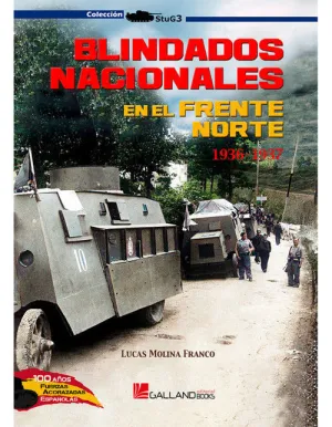 Blindados Nacionales en el Frente Norte 1936-1937