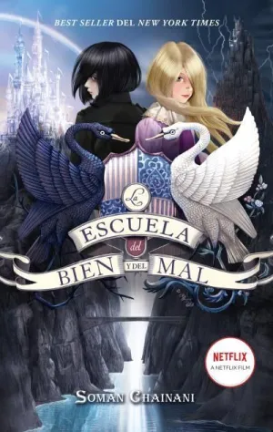 Escuela del Bien y del Mal, la