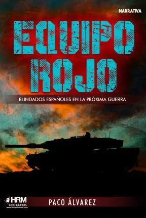 Equipo Rojo Blindados Españoles Prox Gue