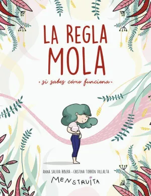 La Regla Mola (Si Sabes Cómo Funciona)