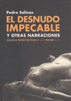 El Desnudo Impecable y Otras Narraciones