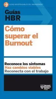 Cómo Superar el Burnout