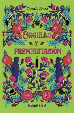 Orgullo y Premeditación