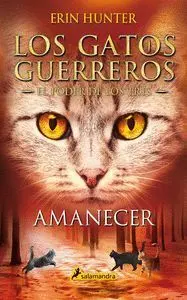 Amanecer (Gatos Guerreros 3-#6)