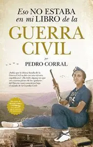 Eso no Estaba en mi Libro de la Guerra Civil (Leb)