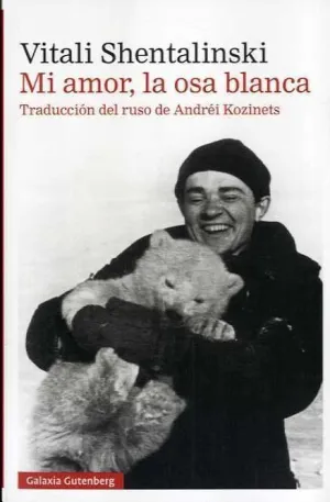 Mi Amor, la Osa Blanca