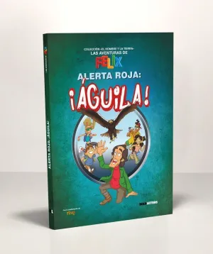 Alerta Roja: ¡Aguila!