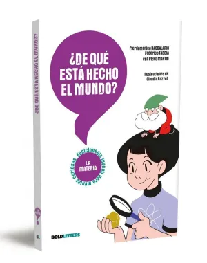 De que esta Hecho el Mundo