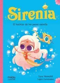 Sirenia 2 Hechizo de los Peces Estrella
