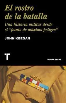 El Rostro de la Batalla
