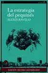 La Estrategia del Pequinés (10º Aniversario)