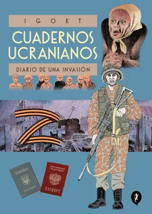 Cuadernos Ucranianos. Diario Invasion