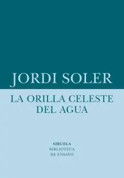 La Orilla Celeste del Agua